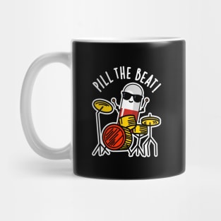 Pill The Beat Cute Medicine Music Pun Mug